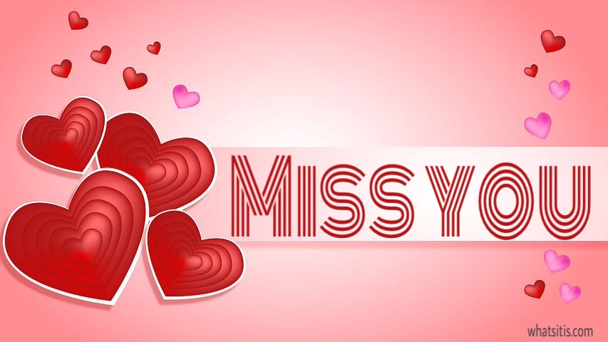 I miss you Images for girlfriend 