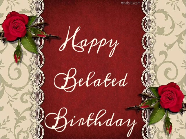 belated happy birthday images free download