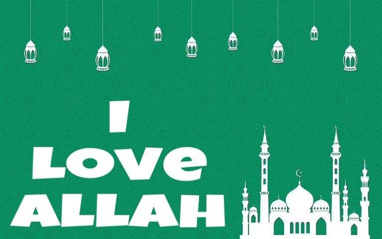 Top 25 I Love Allah Images , Allah Photos Wallpapers Free Download